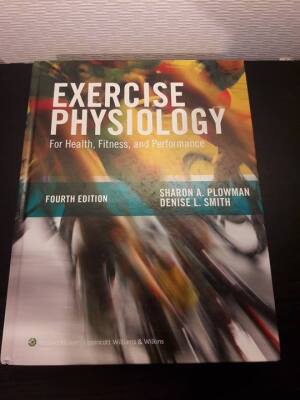 Exercise Physiology For Health, Fitness, and Performance