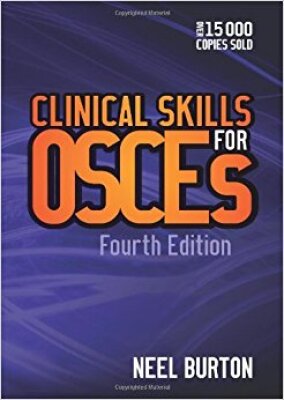 Clinical Skills for OSCEs fourth edition