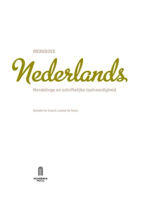 Werkboek Nederlands Mondelinge en schriftelijke taalvaardigheid