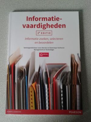 Informatievaardigheden - informatie zoeken, selecteren en beoordelen.