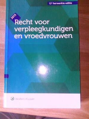Recht voor verpleegkundigen en vroedvrouwen