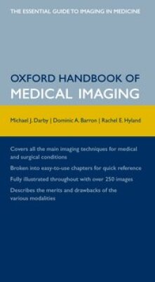 Oxford handbook of medical imaging