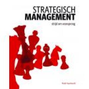 Strategisch management: Strijd om voorsprong