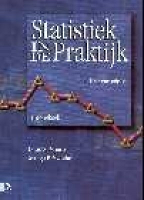Statistiek in de praktijk - Theorieboek