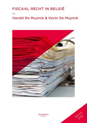 Fiscaal recht in België (editie 2016)