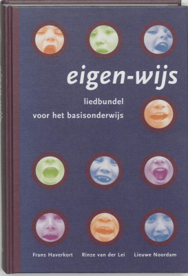 Eigen-wijs: liedbundel voor het basisonderwijs