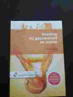 Voeding bij gezondheid en ziekte