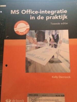 MS Office-Integratie in de praktijk - nieuwe versie