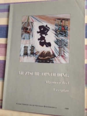 Muzische opvoeding, algemeen deel, leerplan