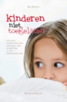 Kinderen niet toegelaten?