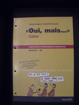 Oui, mais...
