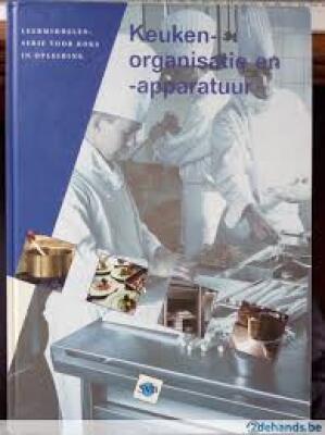 Keukenorganisatie en -apparatuur
