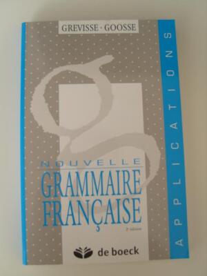 Nouvelle Grammaire Française: Applications