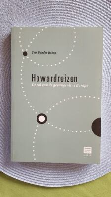 Howardreizen - De rol van de gevangenis in Europa