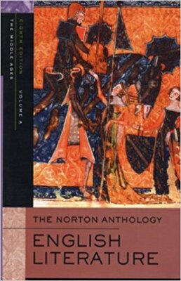 The Norton Anthology : English Literature. Volume A: The Middle Ages