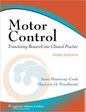 Motor Control - Translating research into clinical practice