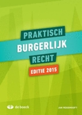 Praktisch Burgerlijk Recht 2015