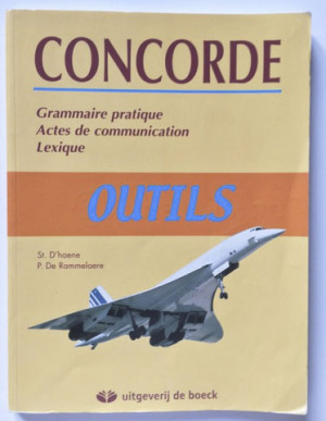 Concorde Grammaire Pratique, Actes de communication, Lexique