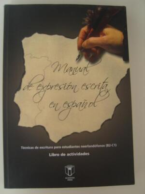 Manual de expresión escrita en español: Libro de actividades