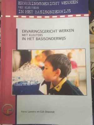 Ervaringsgericht werken met kleuters in het basisonderwijs