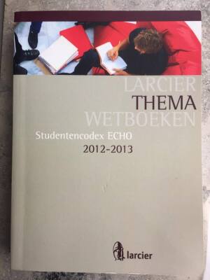 Larcier Thema Wetboeken Studentencodex Echo 2012-2013