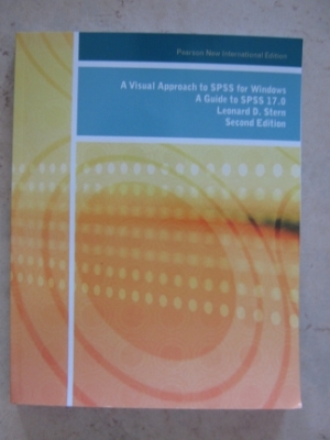 A Visual Approach to SPSS for Windows A Guide to SPSS 17.0