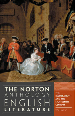 The Norton Anthology English Literature The Restoration and the 18th Century Volume C