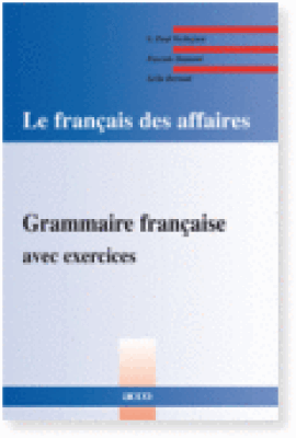 Prijs bespreekbaar Le français des affaires: grammaire française
