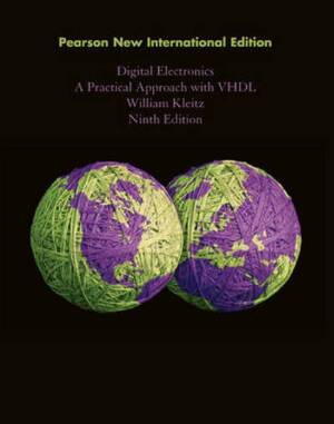Digital Electronics: Pearson International Edition