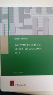 Basiswetteksten inzake handels- en economisch recht (zesde editie)