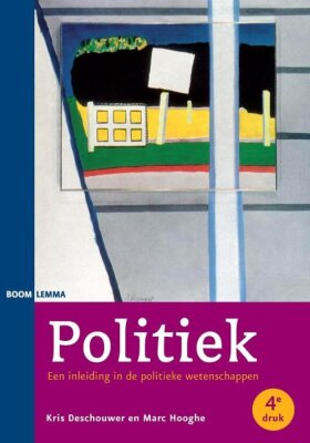 Politiek: Een inleiding in de politieke wetenschappen
