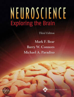 Neuroscience: exploring the brain 3rd ed + CD-rom