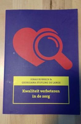 Kwaliteit verbeteren in de zorg