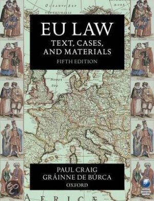 EU Law: Text, Cases and Materials (5th edition)