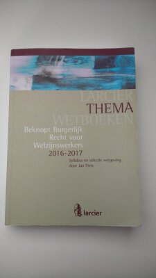 Beknopt Burgerlijk Recht voor Welzijnswerkers 2016-2017