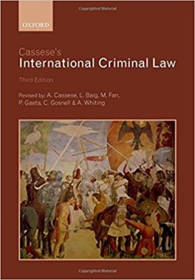 Cassese's International Criminal Law, OXFORD