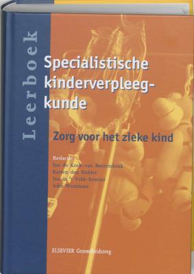 Leerboek specialistische kinderverpleegkunde : zorg voor het zieke kind