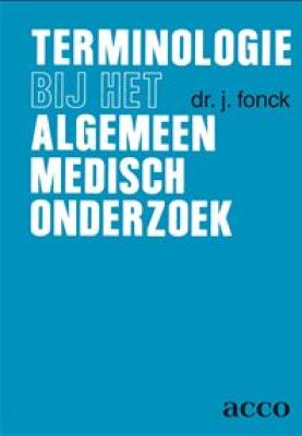 Terminologie bij het algemeen medisch onderzoek