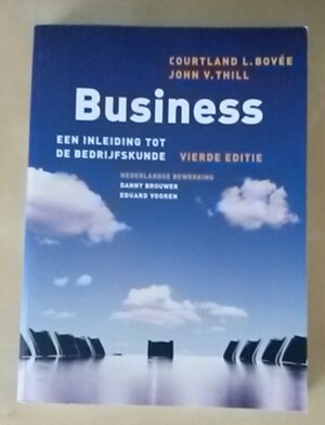 Business een inleiding tot de bedrijfskunde (4de editie)