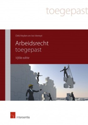 ARBEIDSRECHT TOEGEPAS, vijfde editie