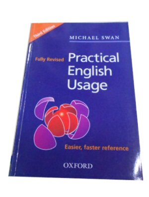 Fully Revised Practival English Usage (third edition)