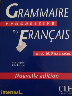 Grammaire Progressive du Français (avec 600 exercices)