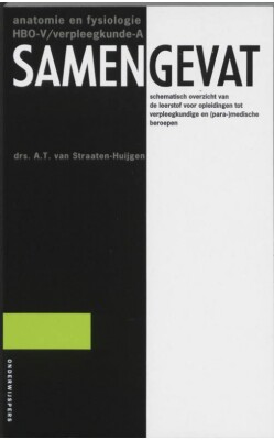 Samengevat - anatomie en fysiologie HBO-V/Verpleegkunde-A