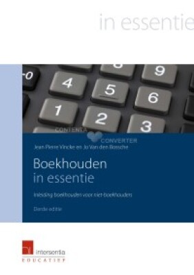 Boekhouden in essentie: inleiding boekhouden voor niet-boekhouders