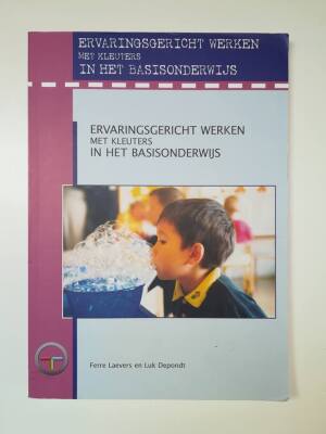 Ervaringsgericht werken met kleuters in het basisonderwijs