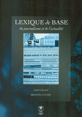 L'exique De Base du journalisme et de l'actualité