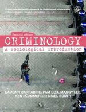 Criminology: a sociological introduction (2nd edition)