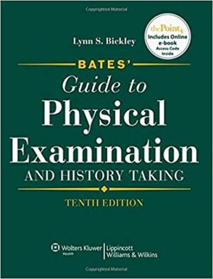 Bates' Guide to physical examination and history taking