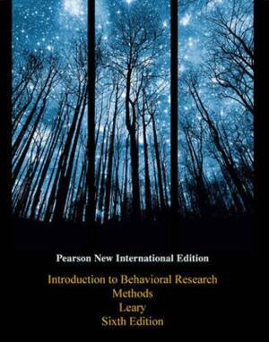 Introduction to Behavioral Research Methods Sixth Edition