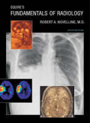 Squire's fundamentals of radiology